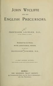 Cover of: John Wycliffe and his English precursors | Gotthard Victor Lechler