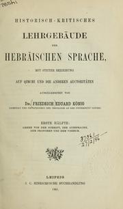 Cover of: Historisch-kritisches lehrgebäude der hebräischen sprache by Eduard König