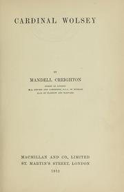 Cover of: Cardinal Wolsey by Mandell Creighton, Mandell Creighton