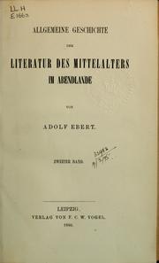 Cover of: Allgemeine Geschichte der Literatur des Mittelalters im Abendlande bis zum Beginne des XI. Jahrhunderts