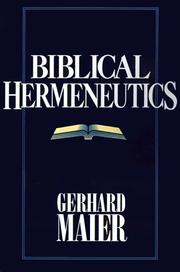 Cover of: Biblical hermeneutics by Maier, Gerhard