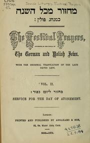 Cover of: The Festival prayers according to the ritual of the German and Polish Jews