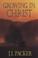 Cover of: Growing in Christ