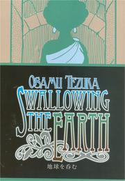 Cover of: Swallowing the earth by Osamu Tezuka