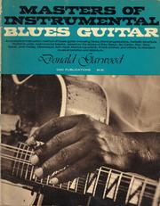 Cover of: Masters of instrumental blues guitar. by Donald Garwood