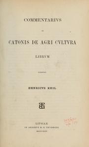 Cover of: M. Porci Catonis De agri cultura liber by Heinrich Keil
