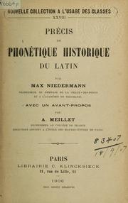 Cover of: Précis de phonétique historique du Latin by Max Niedermann