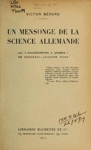 Un mensonge de la science allemande, les "Prolégomènes à Homère", de  Fŕ́edéric-Auguste Wolf by Victor Bérard