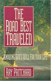 Cover of: The road best traveled by Ray Pritchard