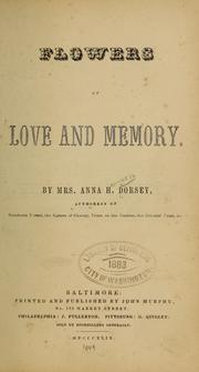 Cover of: Flowers of love and memory.