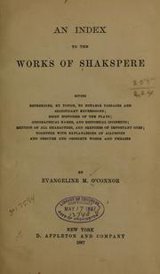 Cover of: An index to the works of Shakspere by Evangeline Maria Johnson O'Connor