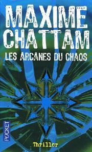 Cover of: Les arcanes du chaos by 