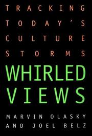 Cover of: Whirled views: tracking today's culture storms