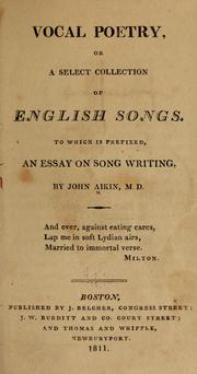 Cover of: Vocal poetry: or, A select collection of English songs. To which is prefixed, An essay on song writing