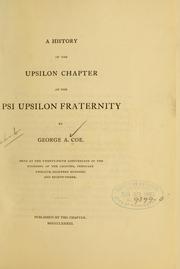 Cover of: A history of the Upsilon chapter of the Psi upsilon fraternity.