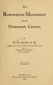 Cover of: The restoration movement of the nineteenth century