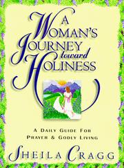 Cover of: A woman's journey toward holiness