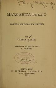 Cover of: Margarita de la Ó. by Charles Reade