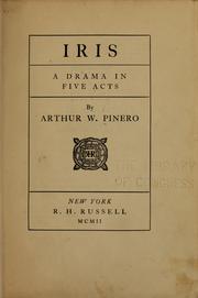 Cover of: Iris. by Pinero, Arthur Wing Sir