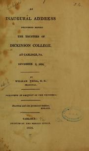 Cover of: An inaugural address delivered before the trustees of Dickinson college: at Carlisle, Pa., November 9, 1824