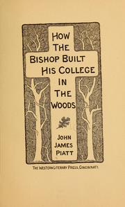 Cover of: How the Bishop built his college in the woods