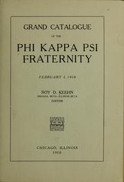 Cover of: Grand catalogue of the Phi kappa psi fraternity: February 1, 1910