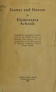 Cover of: Games and dances for elementary schools