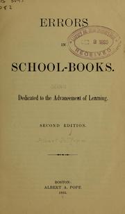 Cover of: Errors in school books.: Dedicated to the advancement of learning.