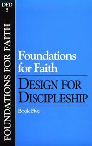 Cover of: Foundations For Faith: Design For Discipleship Book 5 (Design for Discipleship)