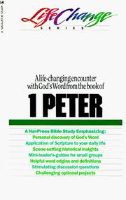 Cover of: 1 Peter: A Navpress Bible Study (Lifechange Series)