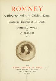 Cover of: Romney: a biographical and critical essay, with a catalogue raisonné of his works