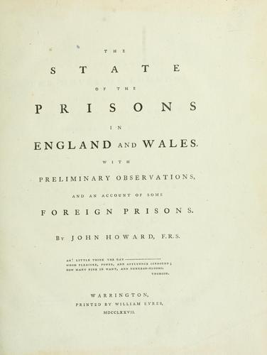 The state of the prisons in England and Wales by Howard, John