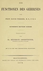 Cover of: Die Functionen des Gehirnes by David Ferrier