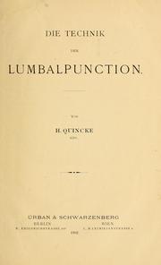 Cover of: Die Technik der Lumbalpunction by Heinrich Quincke