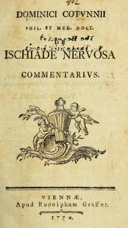 Cover of: Dominici Cotunnii ... De ischiade nervosa commentarius by Domenico Cotugno