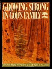 Cover of: Growing Strong in God's Family (THE 2:7 SERIES)