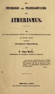 Cover of: Zur Physiologie und Pharmakodynamik des Ätherismus: eine der hohen medizinischen Fakultät der Ludwigs-Maximilians-Universität pro facultate legendi