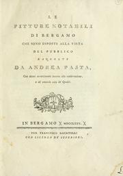 Cover of: Le pitture notabili di Bergamo che sono esposte alla vista del pubblico