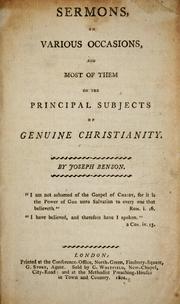 Cover of: Sermons on various occasions: and most of them on the principal subjects of genuine Christianity