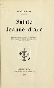 Cover of: Sainte Jeanne d'Arc by Ch Laurent