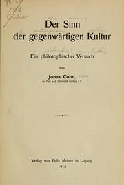 Cover of: Der Sinn der gegenwärtigen Kultur by Jonas Cohn