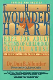 Cover of: The wounded heart by Dan B. Allender