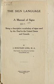 Cover of: The sign language: a manual of signs