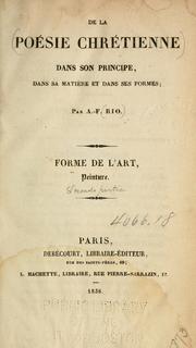 Cover of: De la poésie chrétienne dans son principe by A.-F Rio