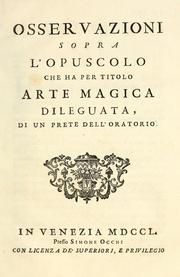 Cover of: Osservazioni sopra l'opuscolo che ha per titolo Arte magica dileguata