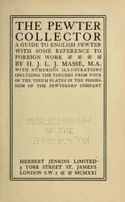 Cover of: The pewter collector: a guide to English pewter with some reference to foreign work