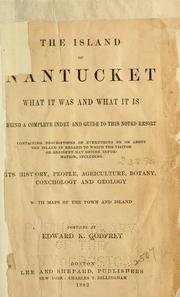 Cover of: The island of Nantucket by Edward K. Godfrey