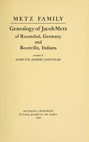 Cover of: Metz family by Edmund J. Longyear