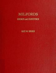 Cover of: Milfords, kinsmen and countrymen by Alice M. Gruber