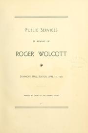 Public services in memory of Roger Wolcott by Massachusetts. General Court.